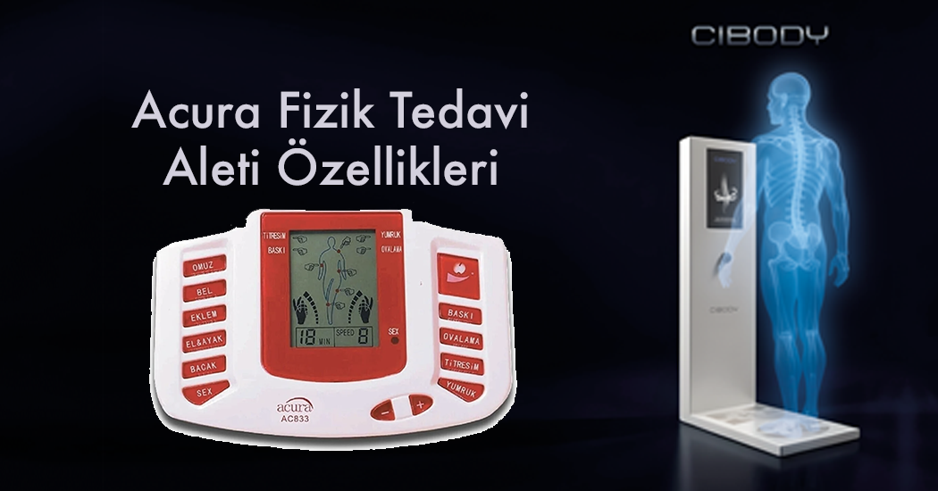 Acura Fizik Tedavi Aleti Özellikleri