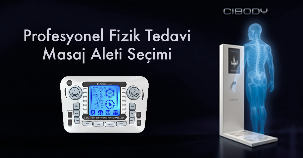 Profesyonel Fizik Tedavi Masaj Aleti Seçimi